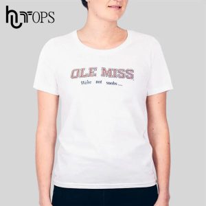 Vintage Ole Miss We Re Not Snobs T-Shirt